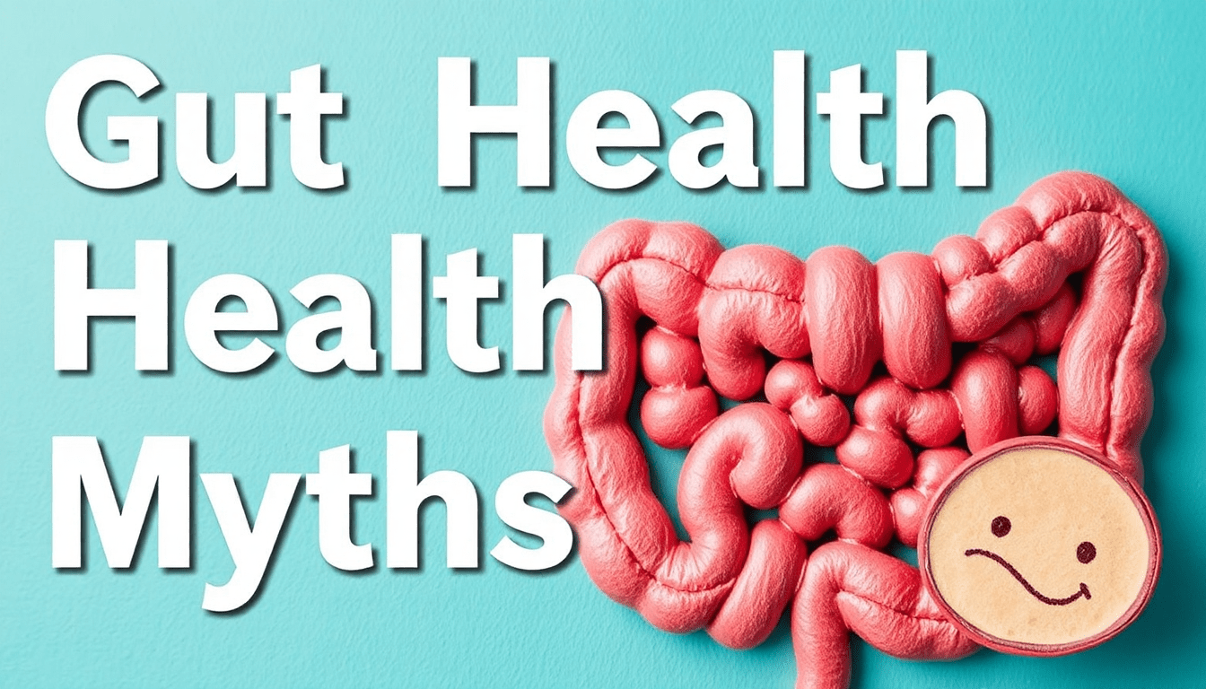 Gut Health Myths Busted: What Really Works for a Healthy Gut - InnerBuddies