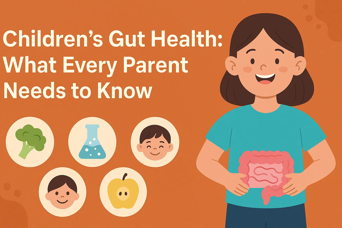 Childrens Gut Health: What Every Parent Needs to Know